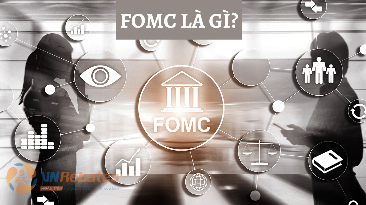 FOMC là cơ quan hoạch định chính sách tiền tệ của Cục Dự trữ Liên bang Fed 